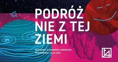 Teatr Animacji w Poznaniu Podróż nie z tej ziemi w Kosmos