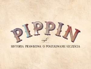 Pippin Teatr Muzyczny