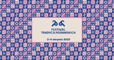 Festiwal Tradycji Poznańskich 2023