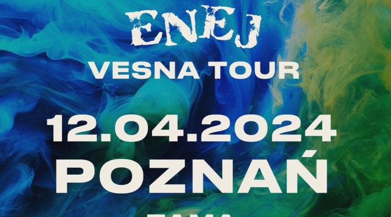 Enej Vesna Tour w Tamie