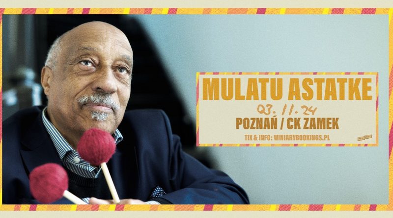 koncert Mulatu Astatke w CK Zamek w Poznaniu