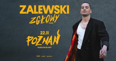 Zalewski Zgłowy tour w Poznaniu