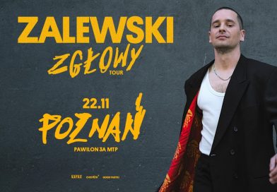 Zalewski Zgłowy tour w Poznaniu