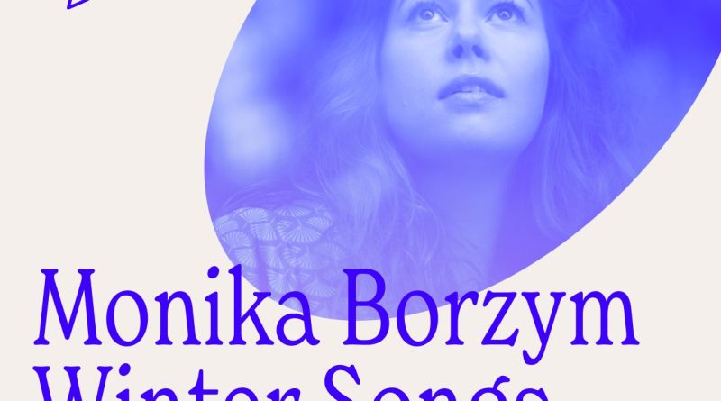 Monika Borzym Winter Songs